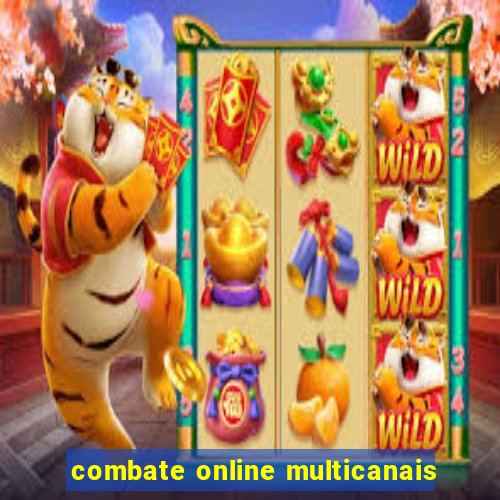 combate online multicanais